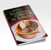 la cucina al tempo dei borboni